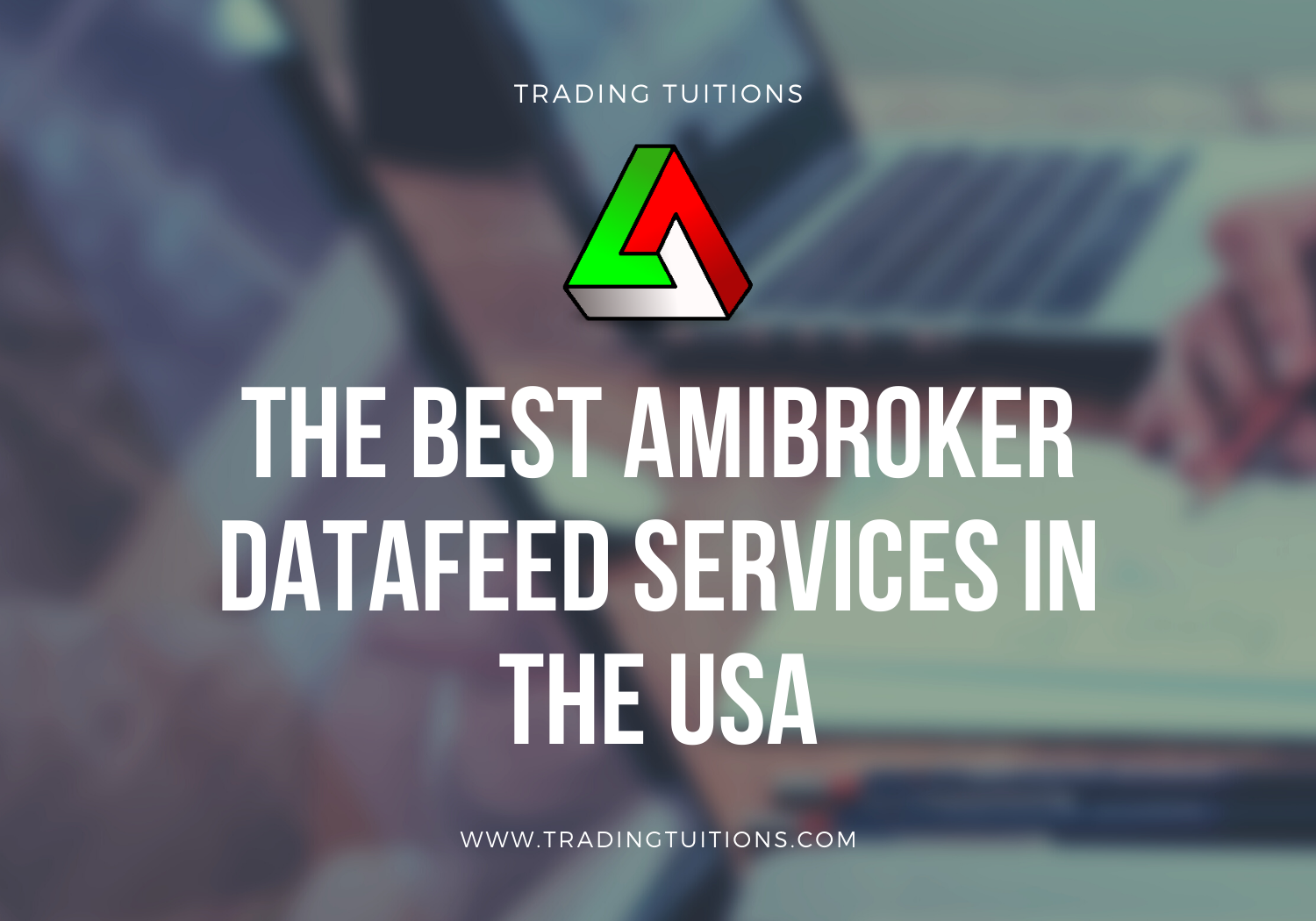 The Best Amibroker Datafeed Services in the USA