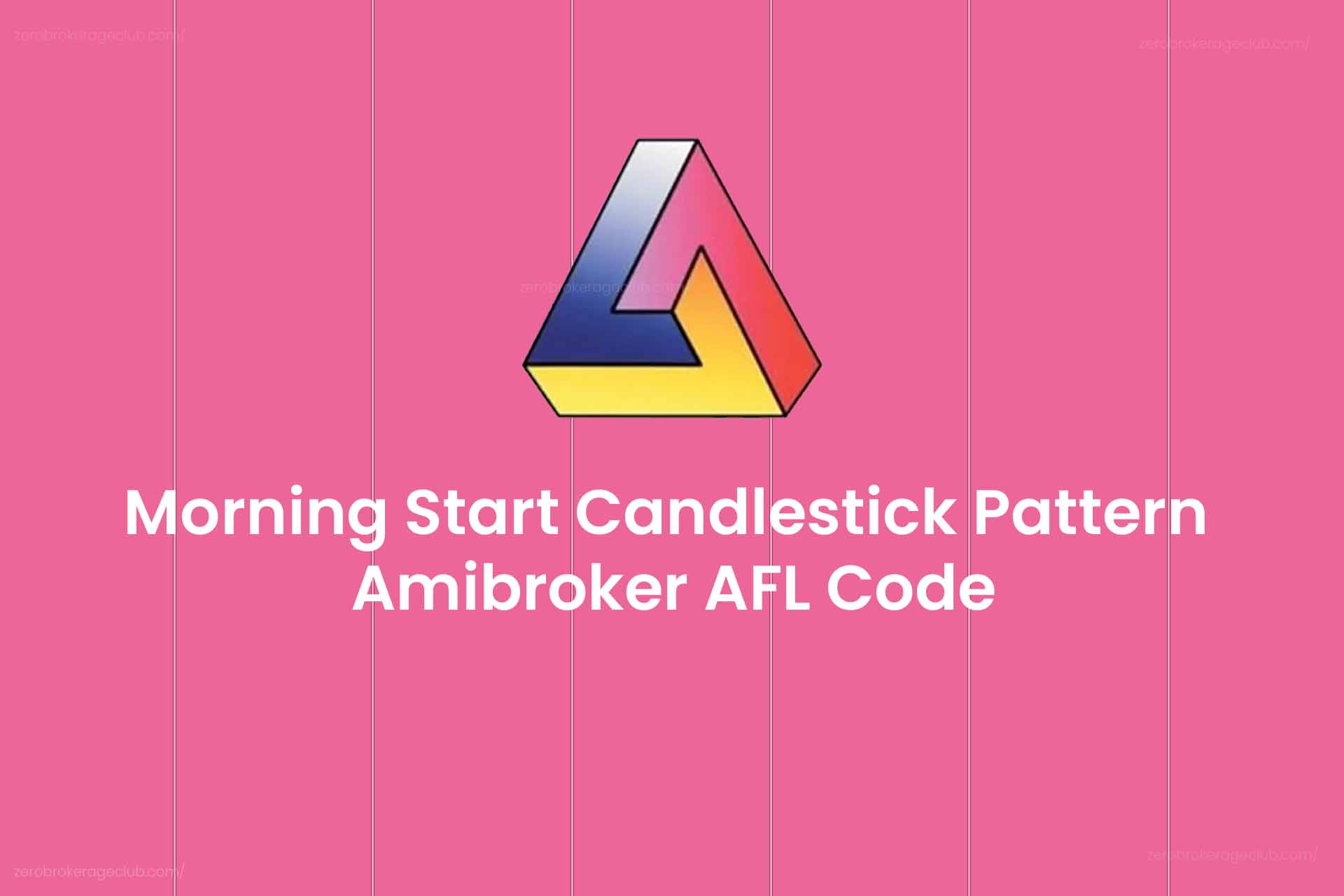 Morning Start Candlestick Pattern Amibroker AFL Code