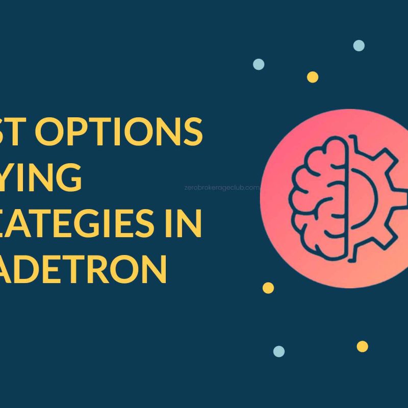 The Best Options Buying Strategies in Tradetron