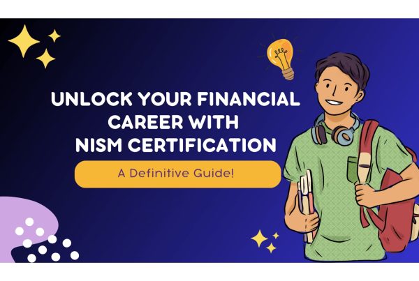 Unlock Your Financial Career with NISM Certification